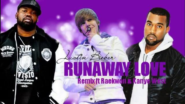 justin bieber-runaway love(remix)