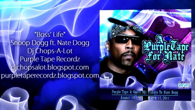 Snoop Dogg ft. Nate Dogg - Boss' Life (Skrewed &amp; Chopped) Dj Chops-A-Lot