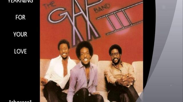 The Gap Band - Yearning For Your Love