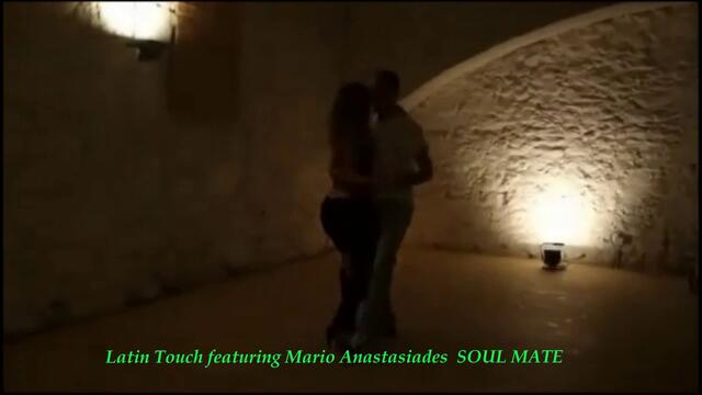 Latin Touch featuring Mario Anastasiades  SOUL MATE