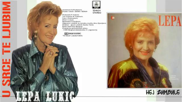 Lepa Lukic - Hej, zumbule - (Audio 1992)