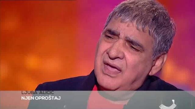 Ljuba Alicic - Njen oprostaj