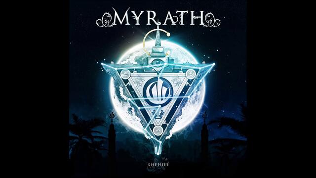 Myrath - Shehili анонс